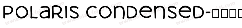 Polaris Condensed字体转换